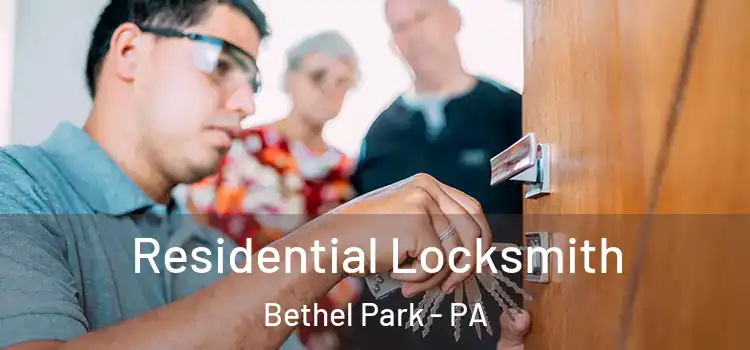 Residential Locksmith Bethel Park - PA